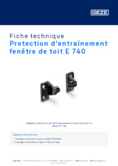 Protection d'entraînement fenêtre de toit E 740 Fiche technique FR