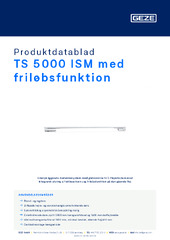 TS 5000 ISM med friløbsfunktion Produktdatablad DA