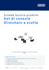 Set di console Slimchain a scelta Scheda tecnica prodotto IT