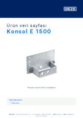 Konsol E 1500 Ürün veri sayfası TR