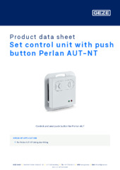 Set control unit with push button Perlan AUT-NT Product data sheet EN