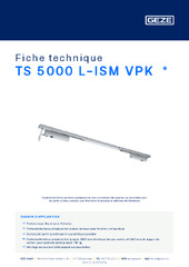 TS 5000 L-ISM VPK  * Fiche technique FR