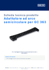 Adattatore ad arco semicircolare per GC 363 Scheda tecnica prodotto IT