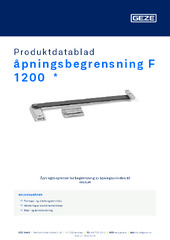 åpningsbegrensning F 1200  * Produktdatablad NB
