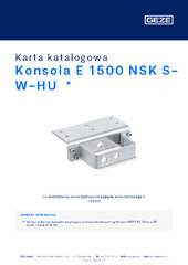Konsola E 1500 NSK S-W-HU  * Karta katalogowa PL