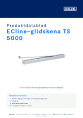 ECline-glidskena TS 5000 Produktdatablad SV