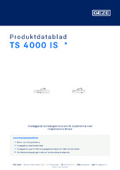 TS 4000 IS  * Produktdatablad SV