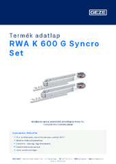 RWA K 600 G Syncro Set Termék adatlap HU