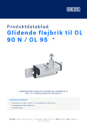 Glidende fløjbrik til OL 90 N / OL 95  * Produktdatablad DA