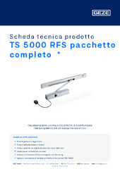 TS 5000 RFS pacchetto completo  * Scheda tecnica prodotto IT