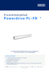 Powerdrive PL-FR  * Produktdatablad DA