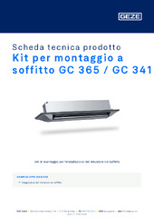 Kit per montaggio a soffitto GC 365 / GC 341 Scheda tecnica prodotto IT