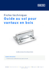 Guide au sol pour vantaux en bois Fiche technique FR