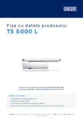 TS 5000 L Fișa cu datele produsului RO