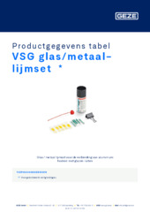 VSG glas/metaal-lijmset  * Productgegevens tabel NL