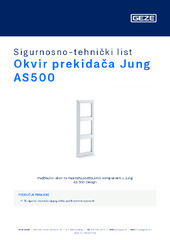 Okvir prekidača Jung AS500 Sigurnosno-tehnički list HR