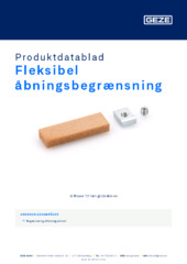 Fleksibel åbningsbegrænsning Produktdatablad DA