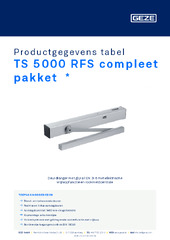 TS 5000 RFS compleet pakket  * Productgegevens tabel NL
