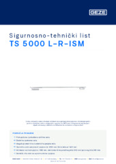 TS 5000 L-R-ISM Sigurnosno-tehnički list HR