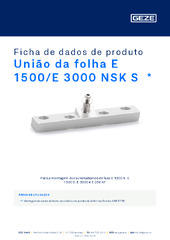União da folha E 1500/E 3000 NSK S  * Ficha de dados de produto PT