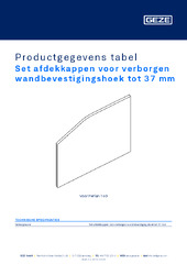 Set afdekkappen voor verborgen wandbevestigingshoek tot 37 mm Productgegevens tabel NL
