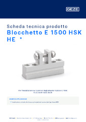 Blocchetto E 1500 HSK HE  * Scheda tecnica prodotto IT