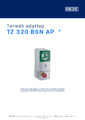 TZ 320 BSN AP  * Termék adatlap HU