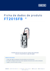 FT201SFB  * Ficha de dados de produto PT