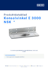 Konsolvinkel E 3000 NSK  * Produktdatablad SV