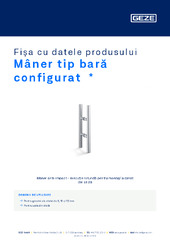 Mâner tip bară configurat  * Fișa cu datele produsului RO
