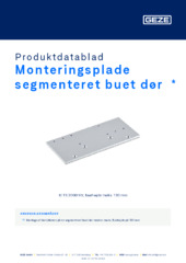 Monteringsplade segmenteret buet dør  * Produktdatablad DA