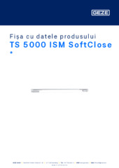 TS 5000 ISM SoftClose  * Fișa cu datele produsului RO