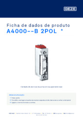 A4000--B 2POL  * Ficha de dados de produto PT