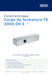 Corps de fermeture TS 3000 EN 3  * Fiche technique FR