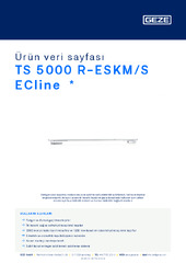 TS 5000 R-ESKM/S ECline  * Ürün veri sayfası TR