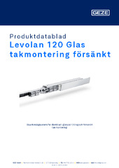 Levolan 120 Glas takmontering försänkt Produktdatablad SV