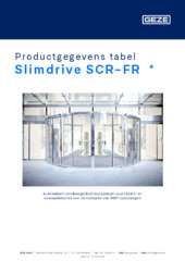 Slimdrive SCR-FR  * Productgegevens tabel NL