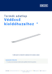 Védőcső kioldóhuzalhoz  * Termék adatlap HU