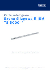 Szyna ślizgowa R ISM TS 5000  * Karta katalogowa PL