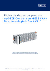 myGEZE Control com GEZE CAN-Bus, tecnologia I/O e KNX  * Ficha de dados de produto PT