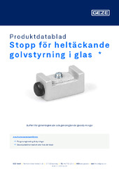 Stopp för heltäckande golvstyrning i glas  * Produktdatablad SV