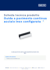 Guida a pavimento continua acciaio inox configurata  * Scheda tecnica prodotto IT
