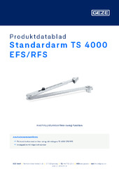 Standardarm TS 4000 EFS/RFS Produktdatablad SV
