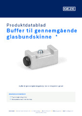 Buffer til gennemgående glasbundskinne  * Produktdatablad DA