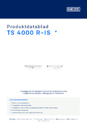 TS 4000 R-IS  * Produktdatablad SV