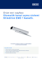 Otomatik kanat açma sistemi Slimdrive EMD 1 kanatlı. Ürün veri sayfası TR