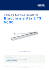 Braccio a slitta E TS 5000 Scheda tecnica prodotto IT