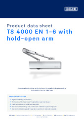 TS 4000 EN 1-6 with hold-open arm Product data sheet EN
