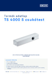 TS 4000 S csukótest Termék adatlap HU