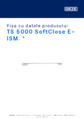 TS 5000 SoftClose E-ISM  * Fișa cu datele produsului RO